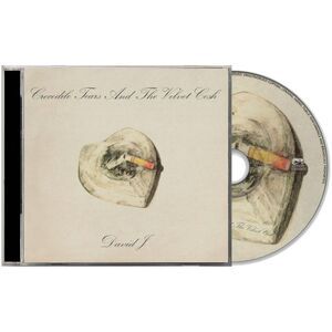 David J - Crocodile Tears And The Velvet Cosh  CD
